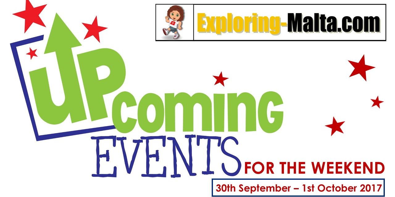 Upcoming Events for this Weekend in Malta, 29th September to 1st October