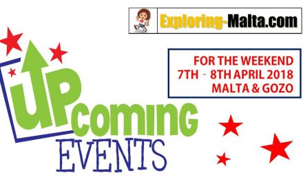 Upcoming Events for this weekend in Malta, 7th to 8th April 2018